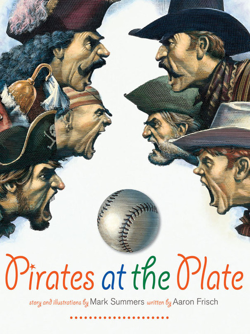 Title details for Pirates at the Plate by Aaron Frisch - Available